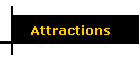 Attractions